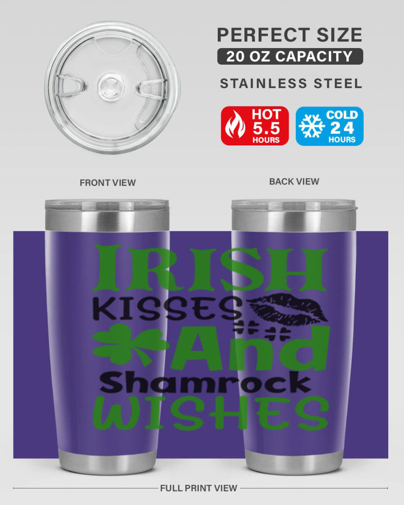 Irish Kisses And Shamrock Wishes Style 156#- St Patricks Day- Tumbler