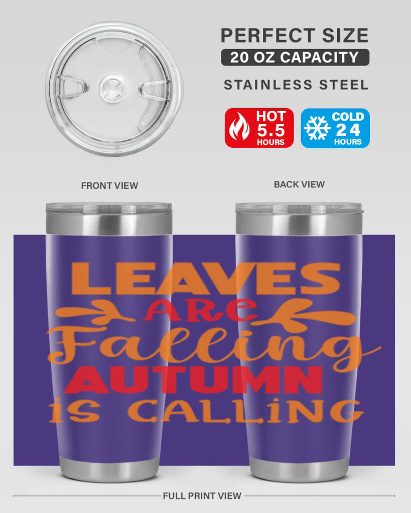 LeavesAreFallingAutumnis 394#- fall- Tumbler