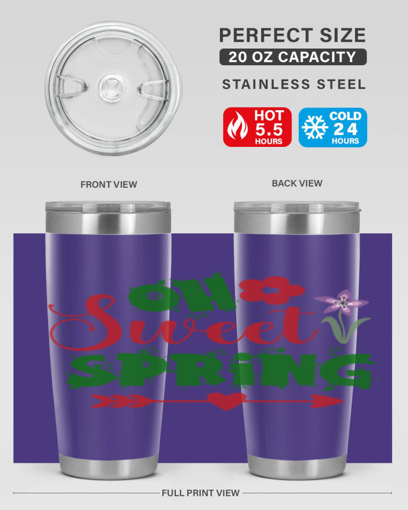 Oh Sweet Spring 385#- spring- Tumbler