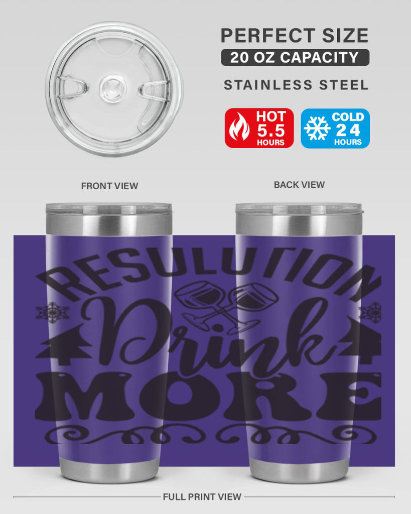 Resolution drink more 349#- winter- Tumbler