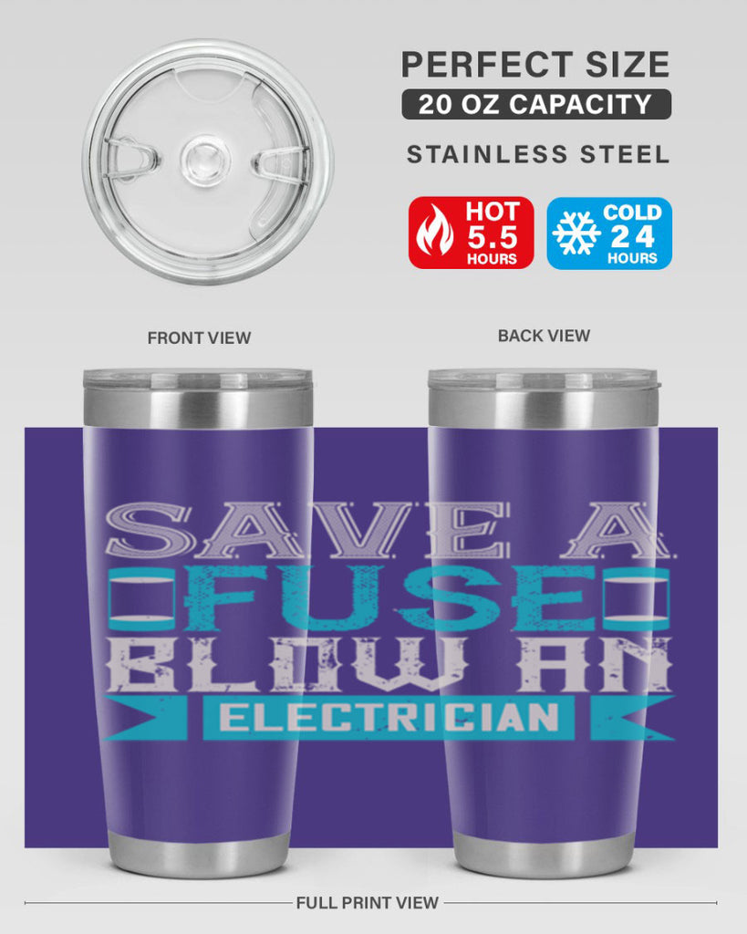 Save a fuse below an electrician Style 14#- electrician- tumbler