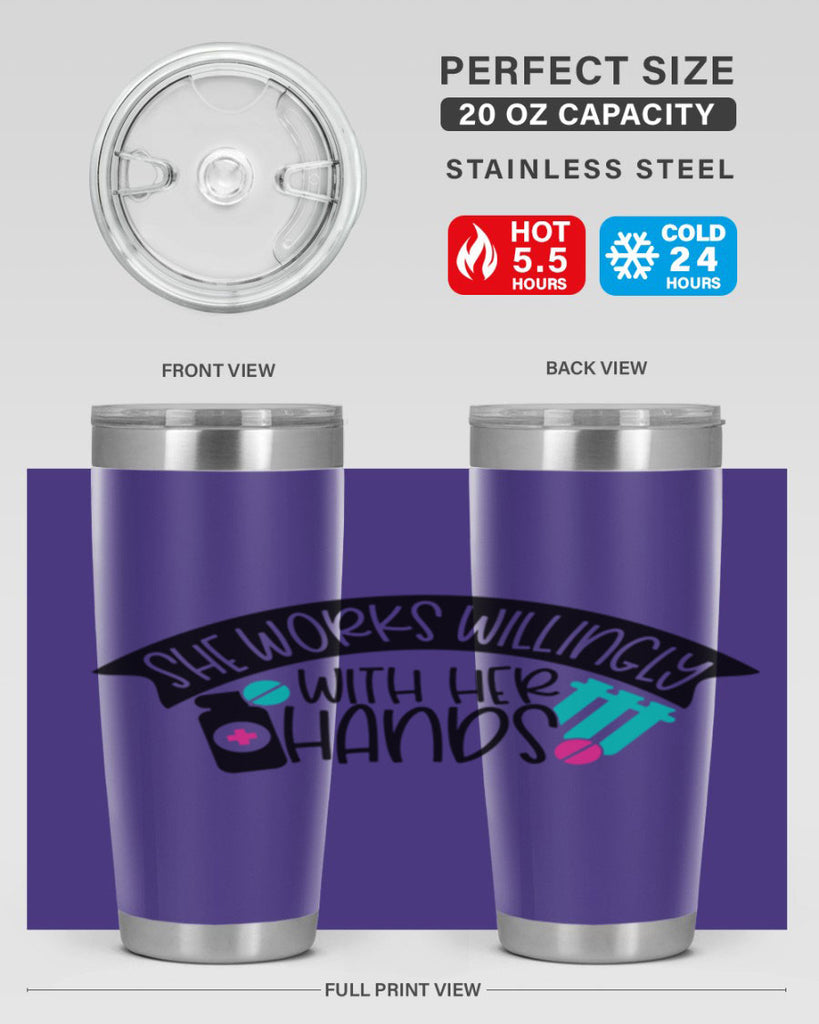 She Works Willingly With Her Hands Style Style 40#- nurse- tumbler