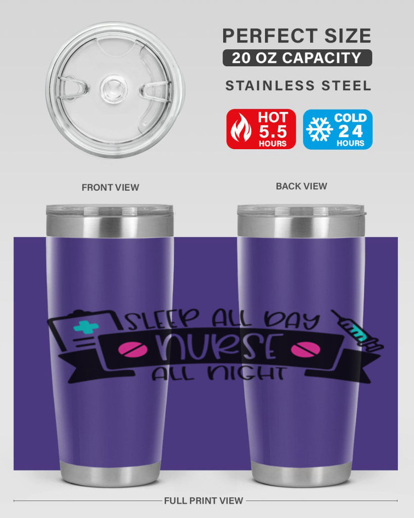 Sleep All Day Nurse All Night Style Style 37#- nurse- tumbler