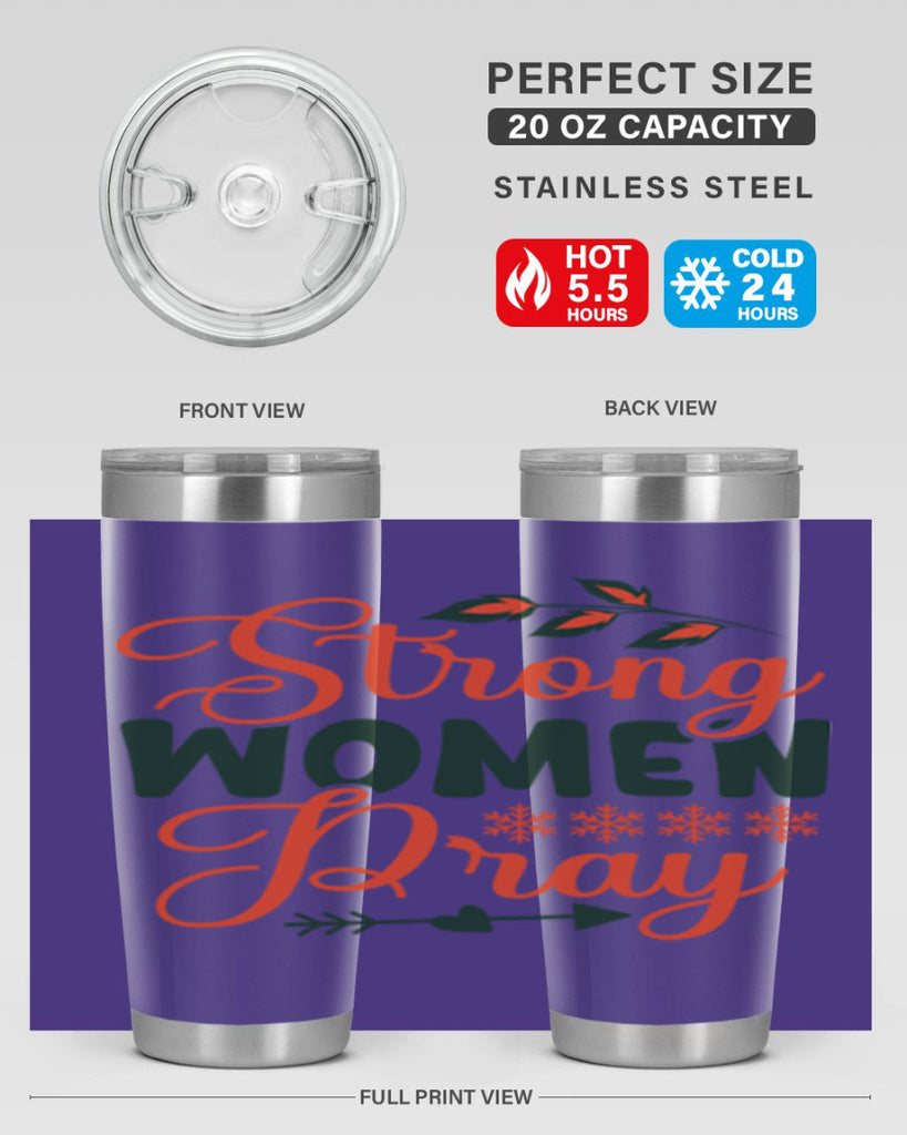 Strong Women Pray 395#- winter- Tumbler