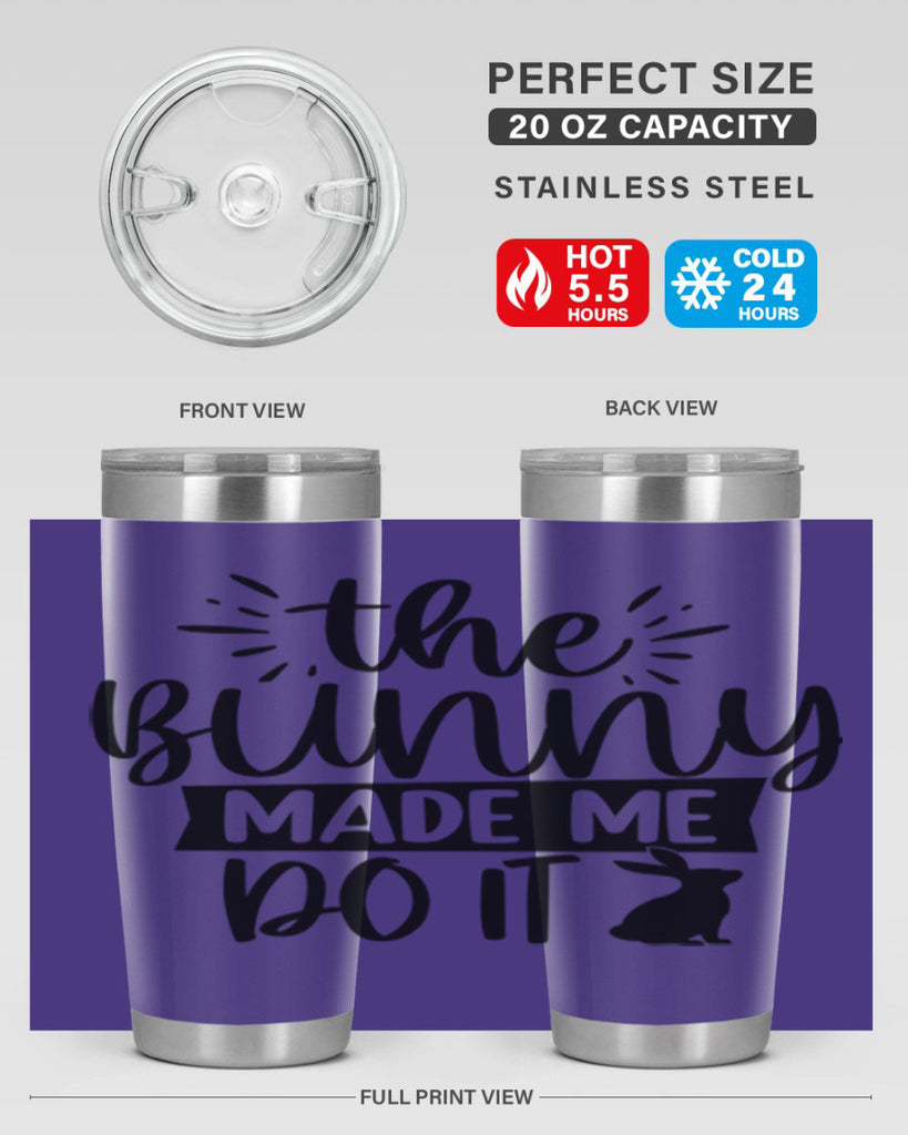 The bunny made me do 544#- spring- Tumbler
