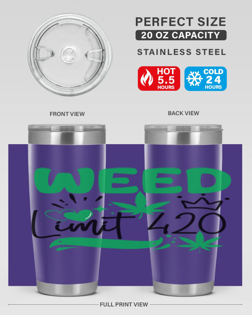 Weed Limit 420 295#- marijuana- Tumbler