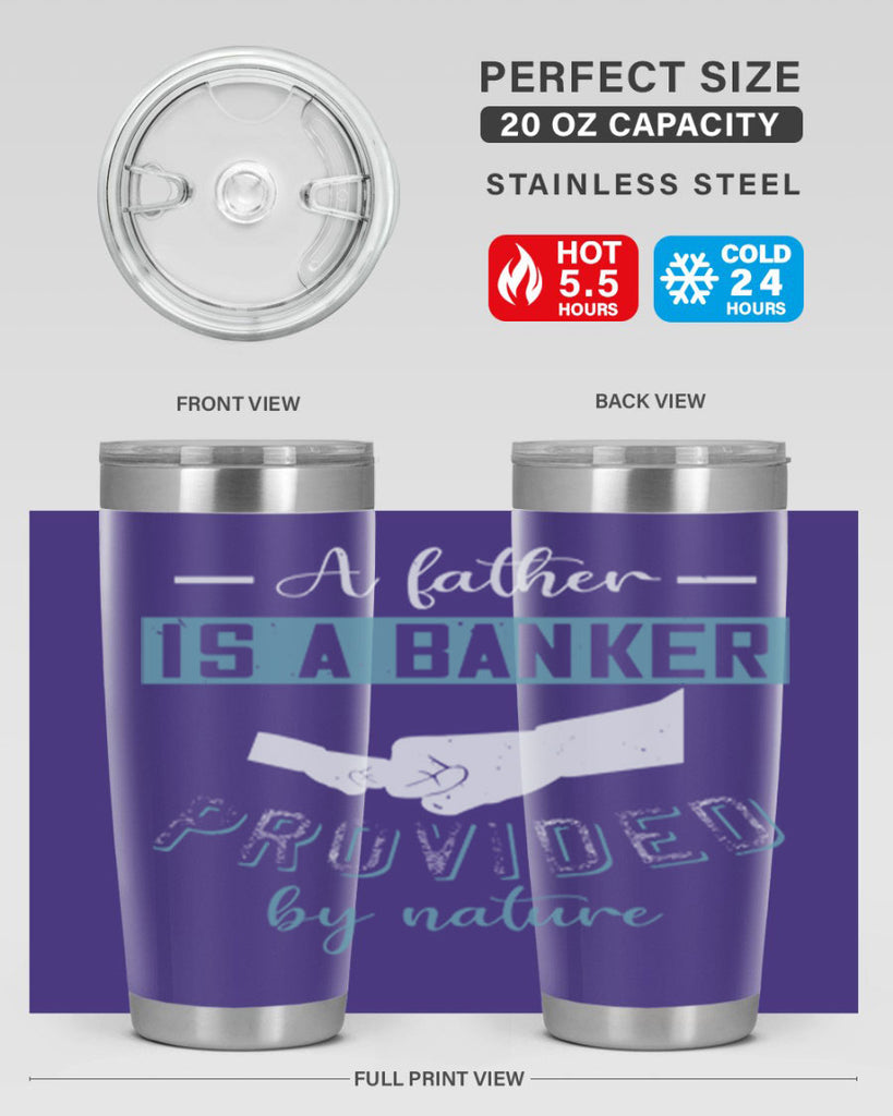 a father is a banker 168#- fathers day- Tumbler