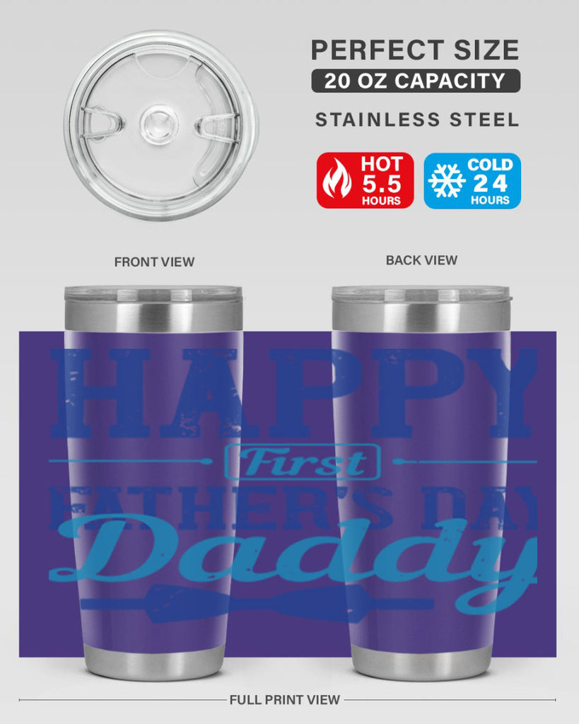 happy first fathers day daddy 210#- fathers day- Tumbler