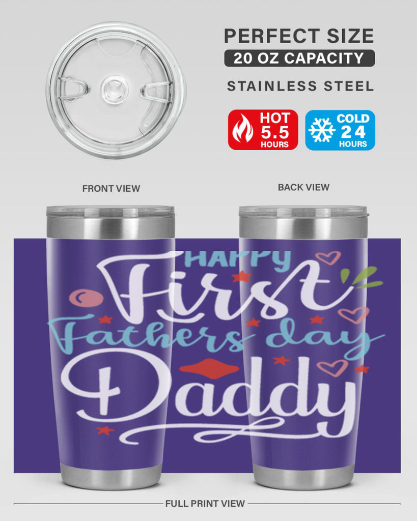happy first fathers day daddy 89#- fathers day- Tumbler
