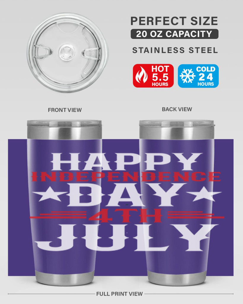happy independence day th july Style 104#- Fourt Of July- Tumbler