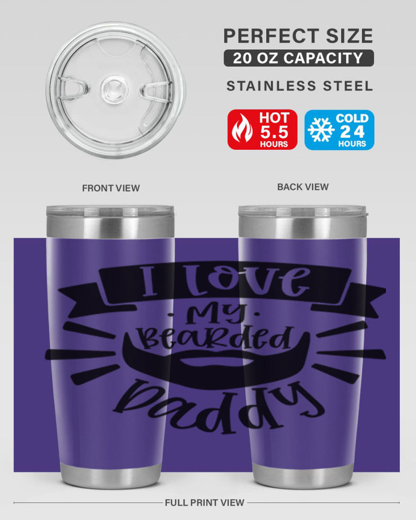 i love my bearded daddy 42#- fathers day- Tumbler