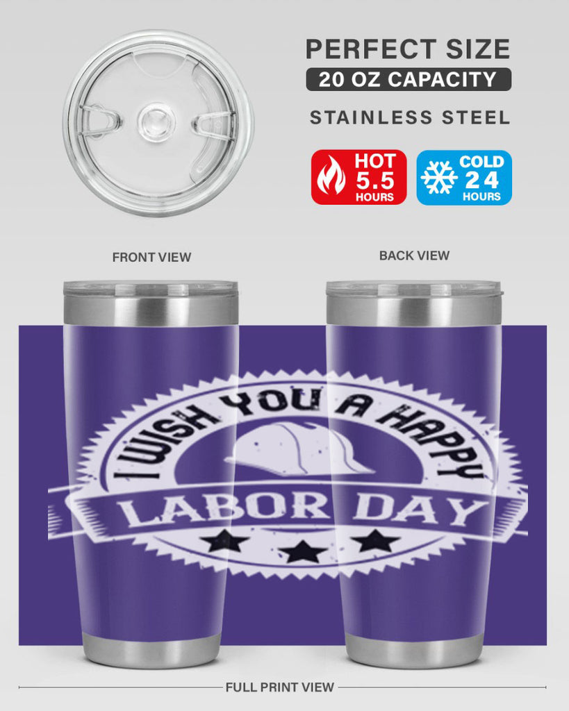 i wish you a happy labor day 37#- labor day- Tumbler