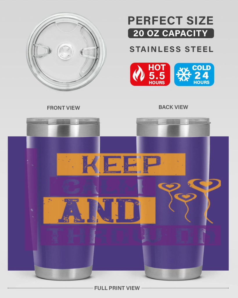 keep calm and throw on 55#- mardi gras- Tumbler