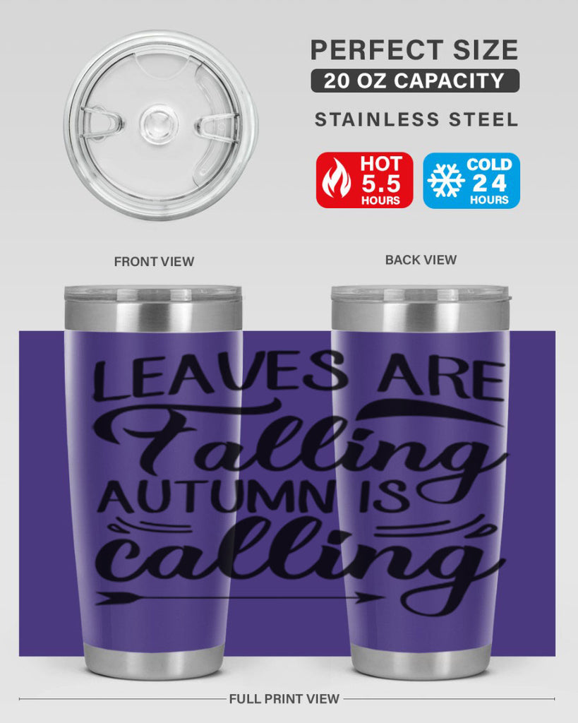 leaves are falling autumn is calling 388#- fall- Tumbler