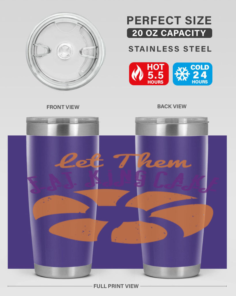 let them eat king cake 50#- mardi gras- Tumbler