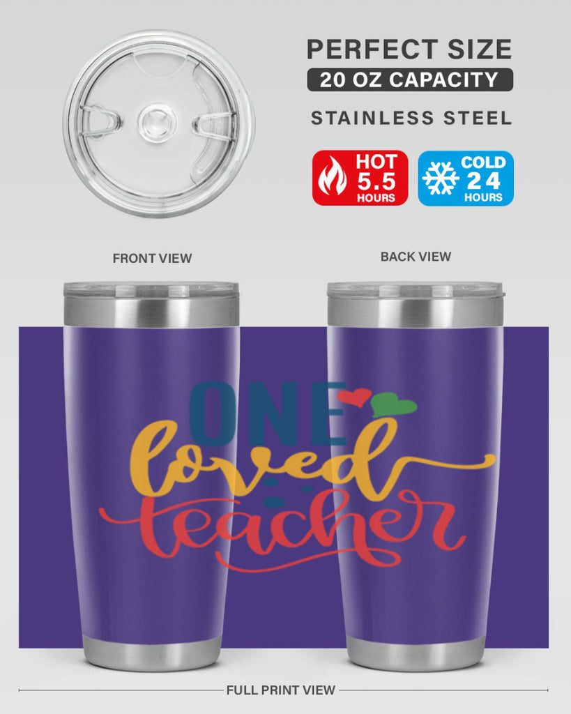 one loved teacher Style 165#- teacher- tumbler