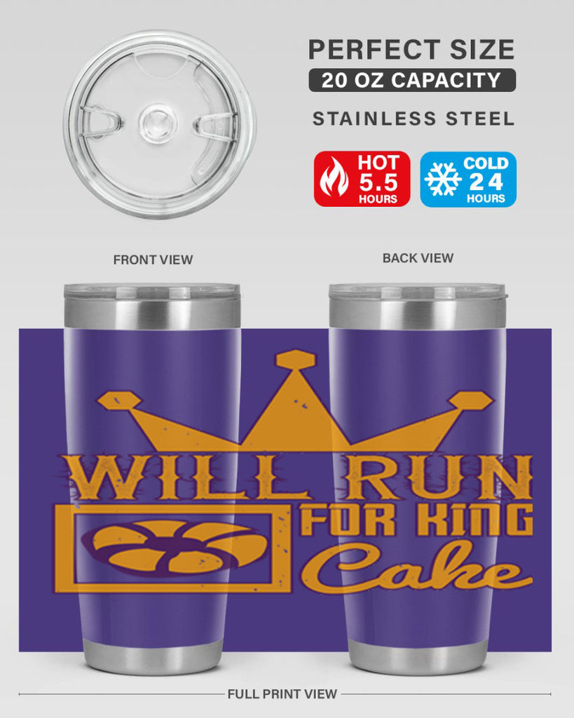 will run for king cake 28#- mardi gras- Tumbler