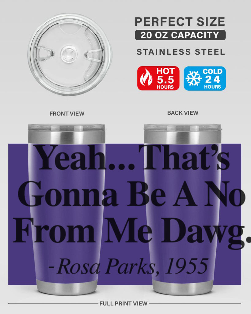 yeah thats gonna be a no from me dawg rosa parks 3#- black words phrases- Cotton Tank