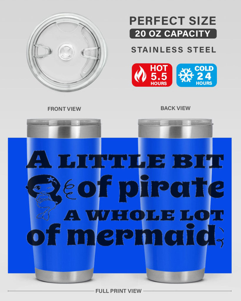 A little bit of pirate 10#- mermaid- Tumbler