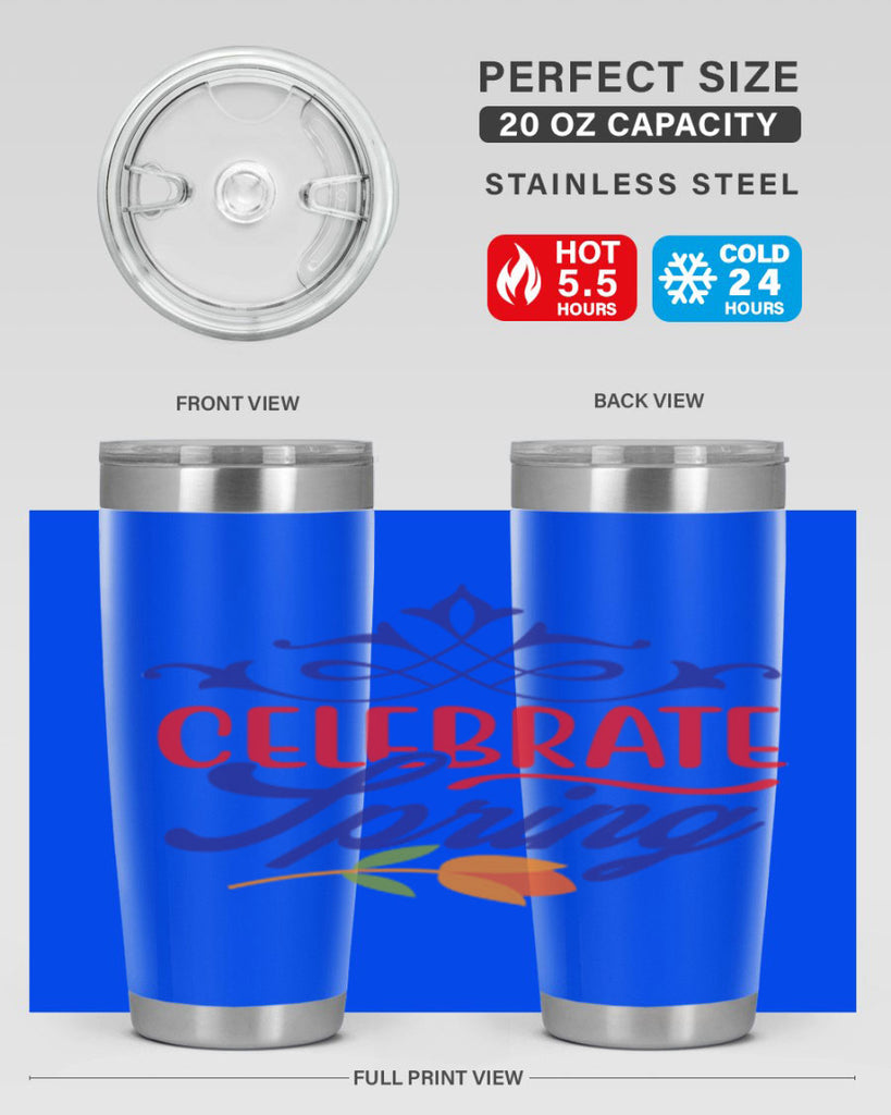 Celebrate Spring 102#- spring- Tumbler