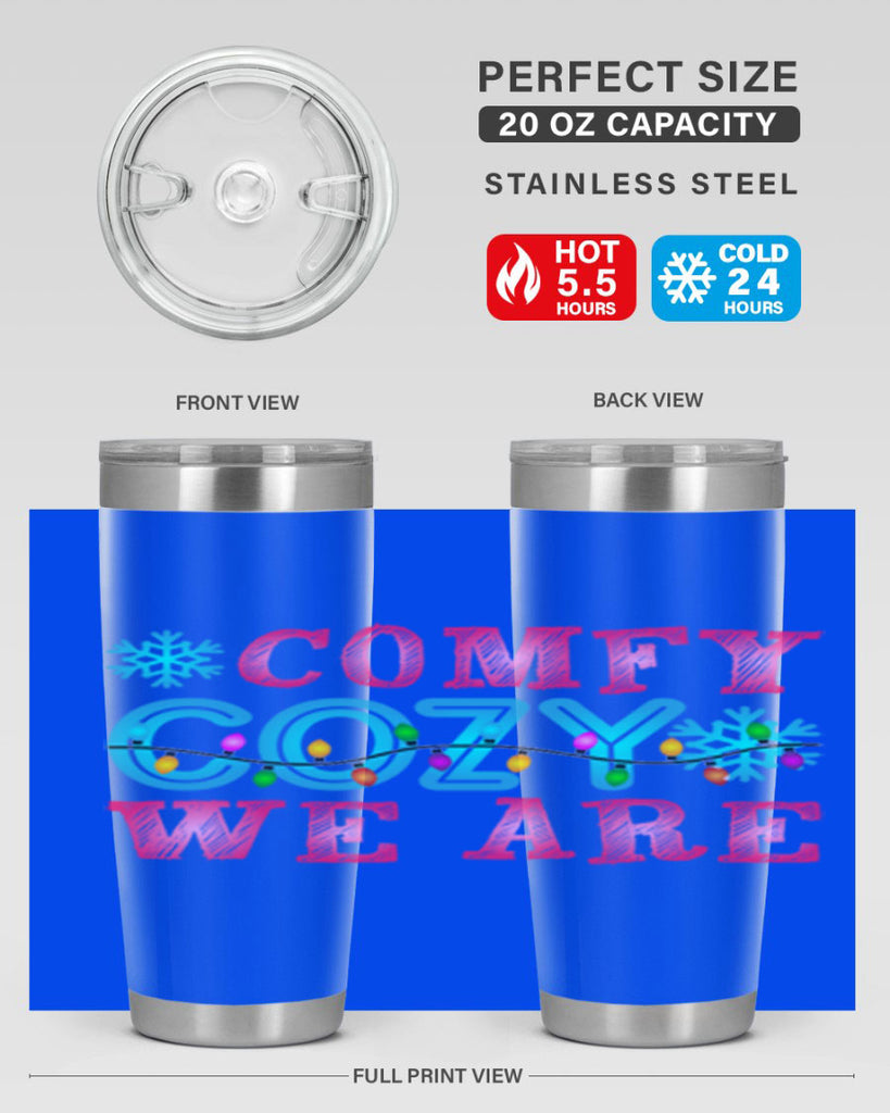 Comfy Cozy We Are Winter 59#- winter- Tumbler