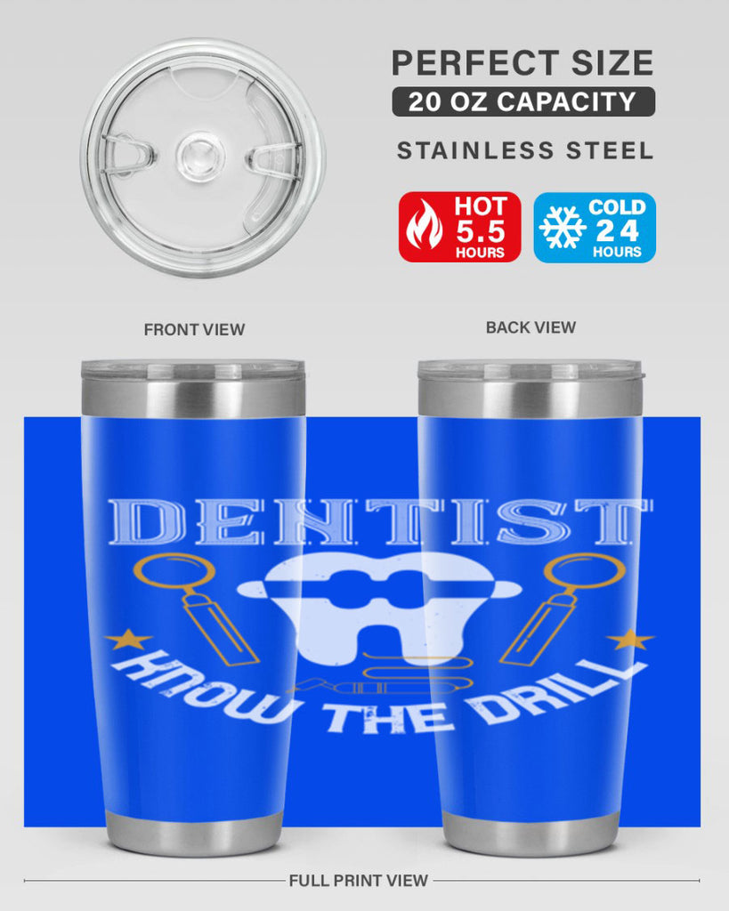 Dentist know the drill Style 46#- dentist- tumbler