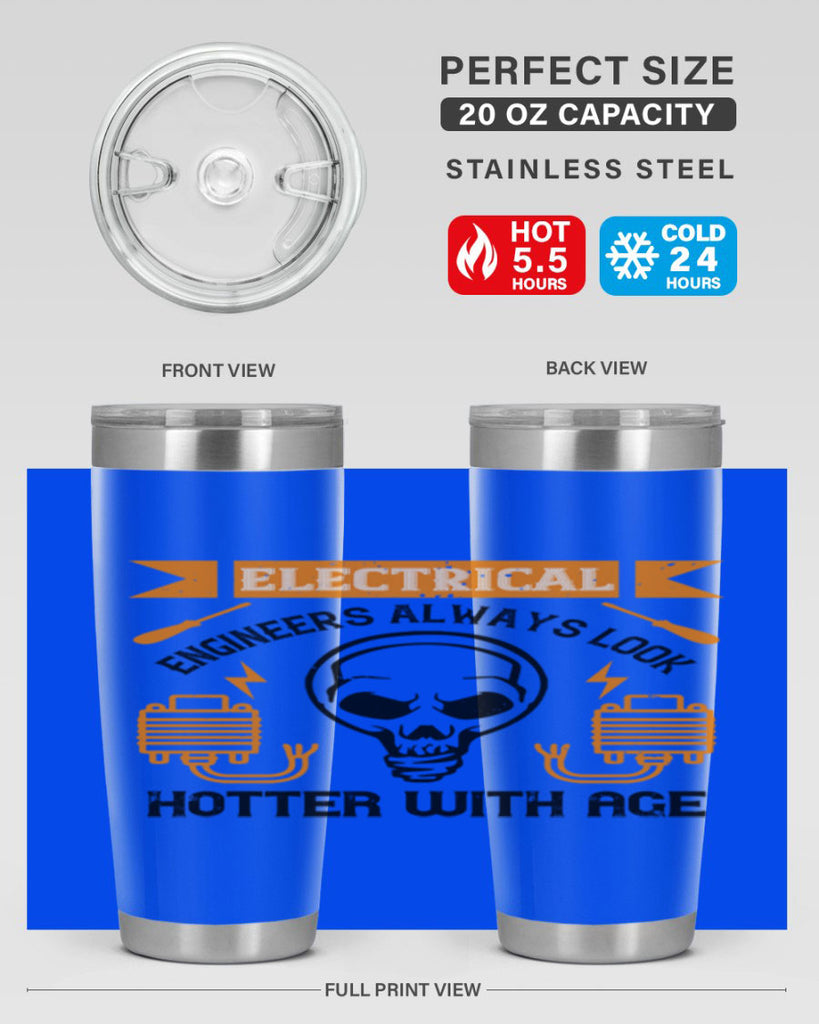 Electrical engineers always look hotter with age Style 58#- electrician- tumbler