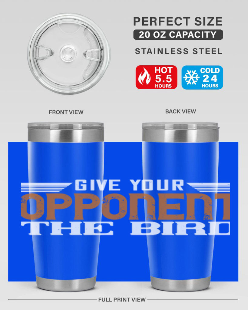 Give your opponent the bird 2268#- badminton- Tumbler