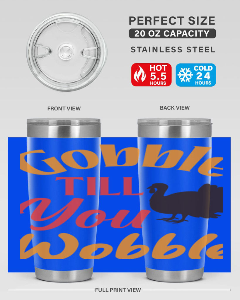 Gobble Till You Wobble 204#- fall- Tumbler