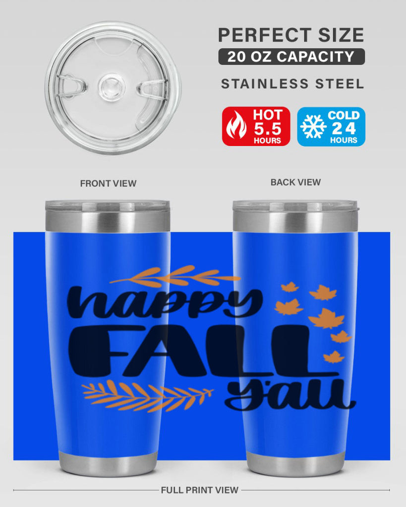 Happy Fall Yall 490#- fall- Tumbler