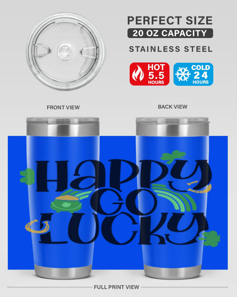 Happy Go Lucky Style 96#- St Patricks Day- Tumbler