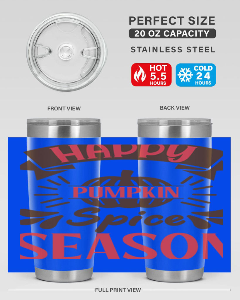 Happy Pumpkin Spice Season 246#- fall- Tumbler