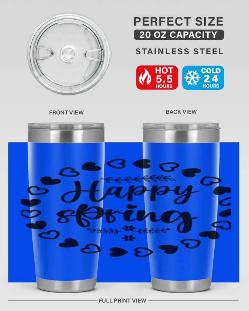 Happy Spring 174#- spring- Tumbler