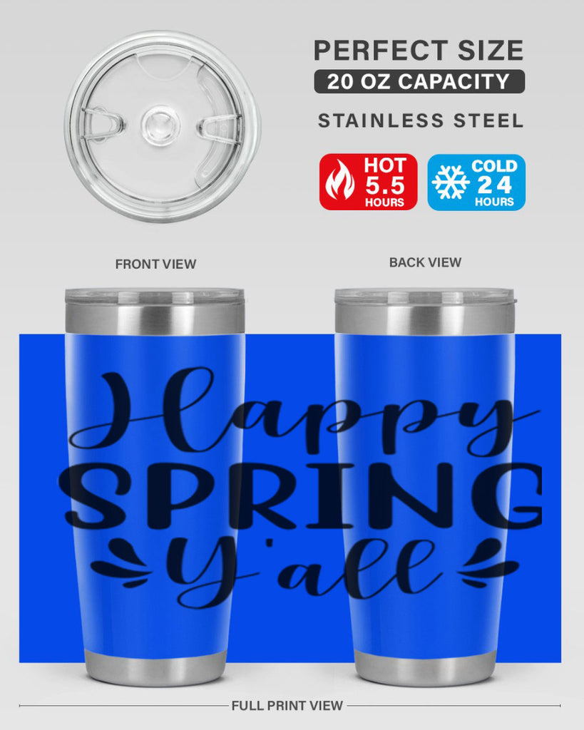 Happy Spring Y'all 163#- spring- Tumbler