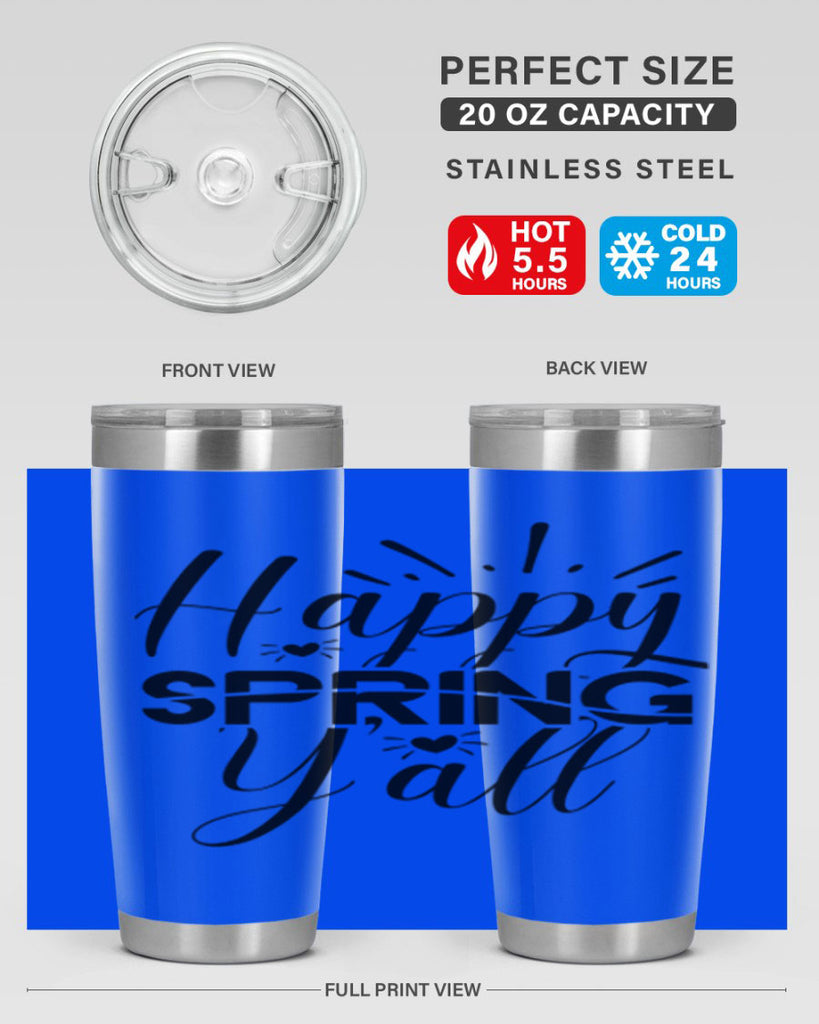 Happy Spring Y'all 165#- spring- Tumbler