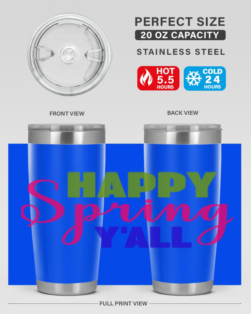 Happy Spring Y'all 168#- spring- Tumbler
