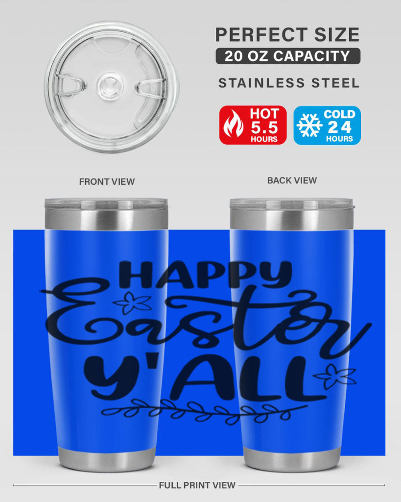 Happy easter yall  177#- spring- Tumbler