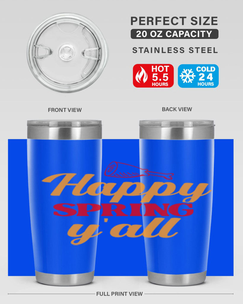 Happy spring y'all 162#- spring- Tumbler