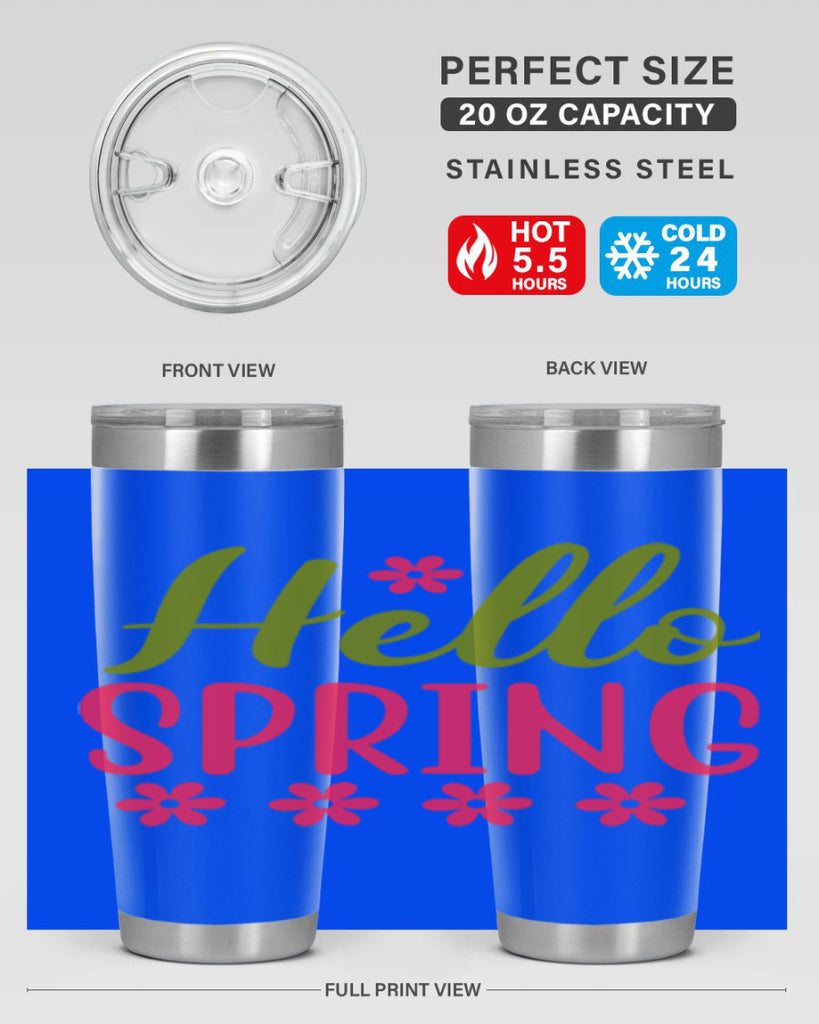 Hello Spring 213#- spring- Tumbler