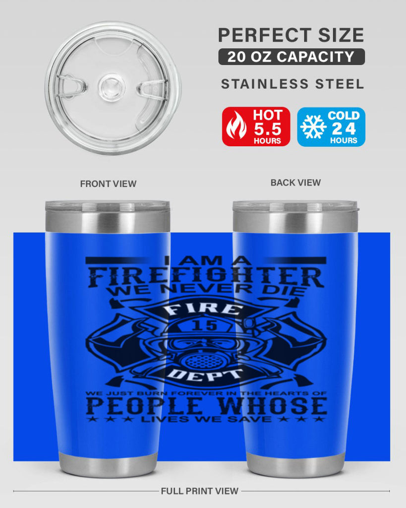 I am a Style 62#- fire fighter- tumbler
