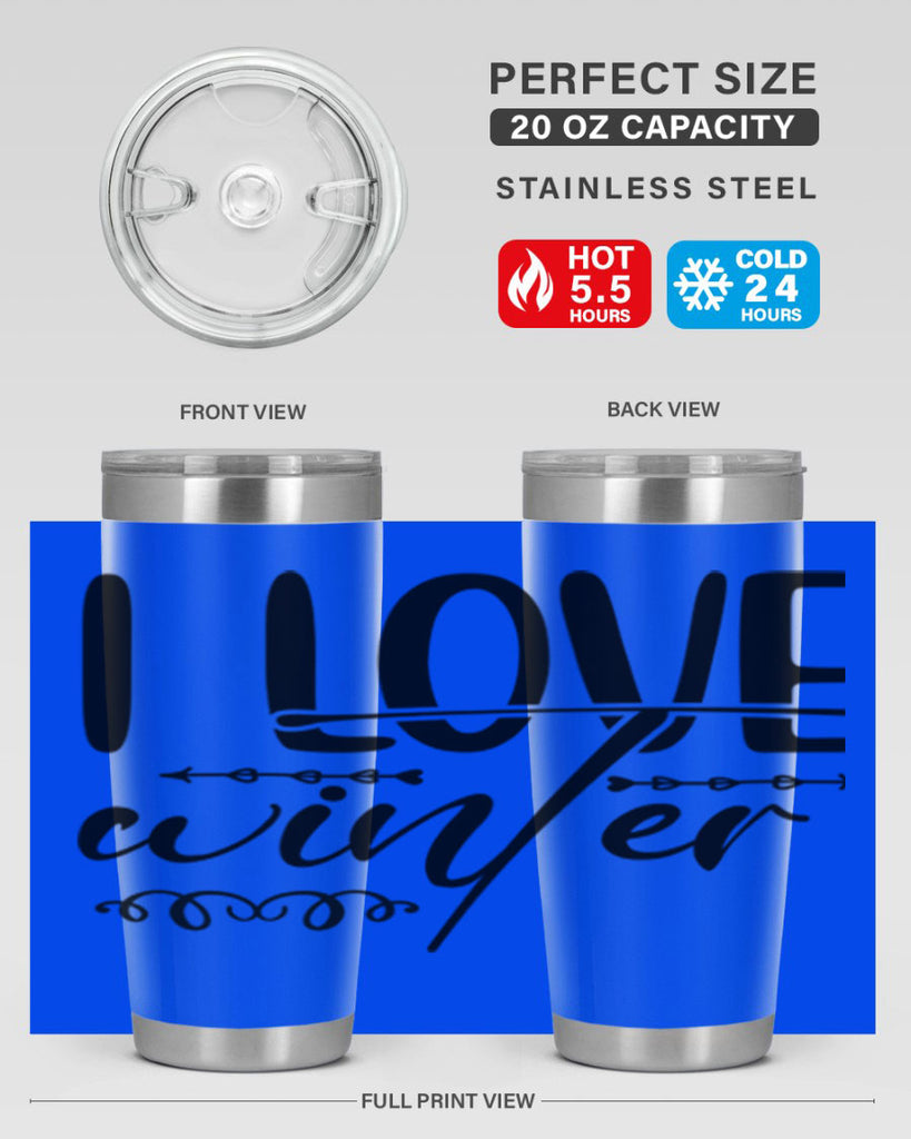 I love winter 243#- winter- Tumbler