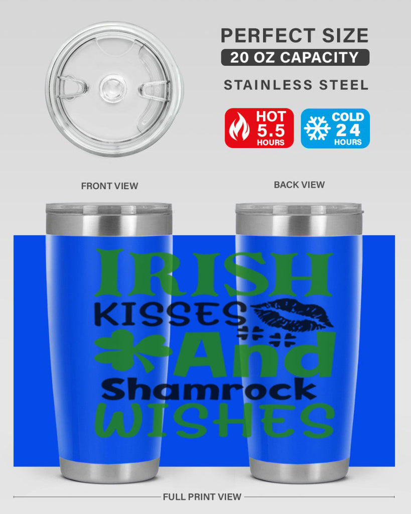 Irish Kisses And Shamrock Wishes Style 156#- St Patricks Day- Tumbler