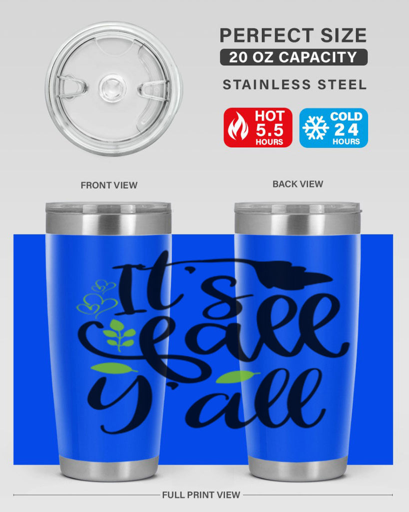 It s Fall Y all 366#- fall- Tumbler