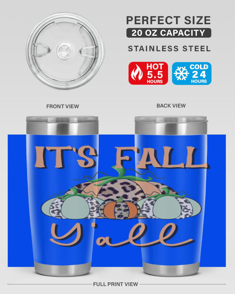 It s fall y all 365#- fall- Tumbler
