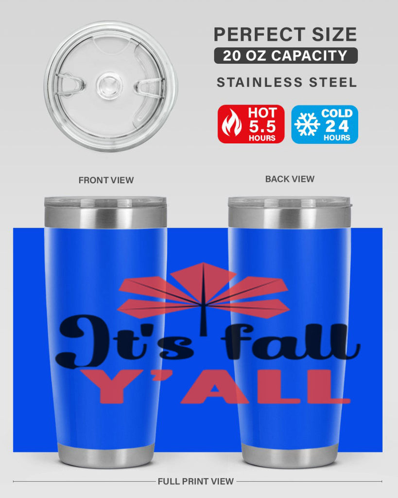 Its fall yall 373#- fall- Tumbler