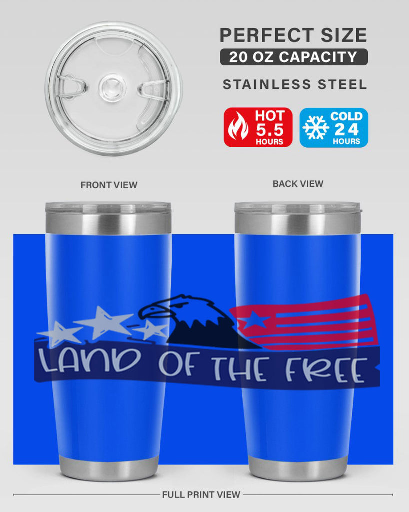 Land Of The Free Style 157#- Fourt Of July- Tumbler