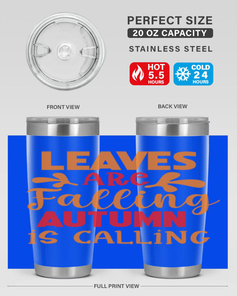 LeavesAreFallingAutumnis 394#- fall- Tumbler