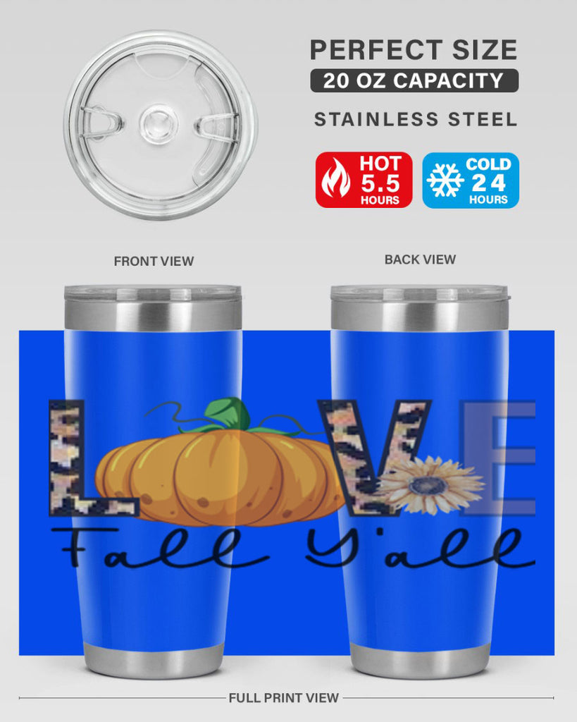 Love FALL YAll 410#- fall- Tumbler