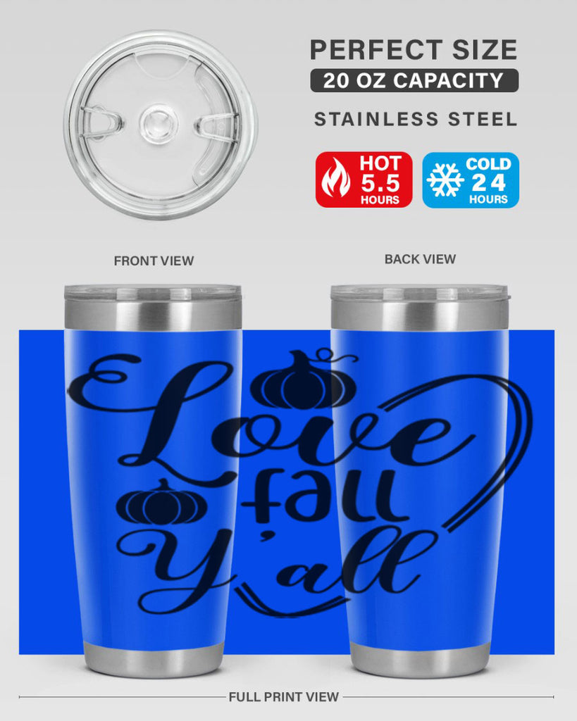 Love Fall Yall 412#- fall- Tumbler
