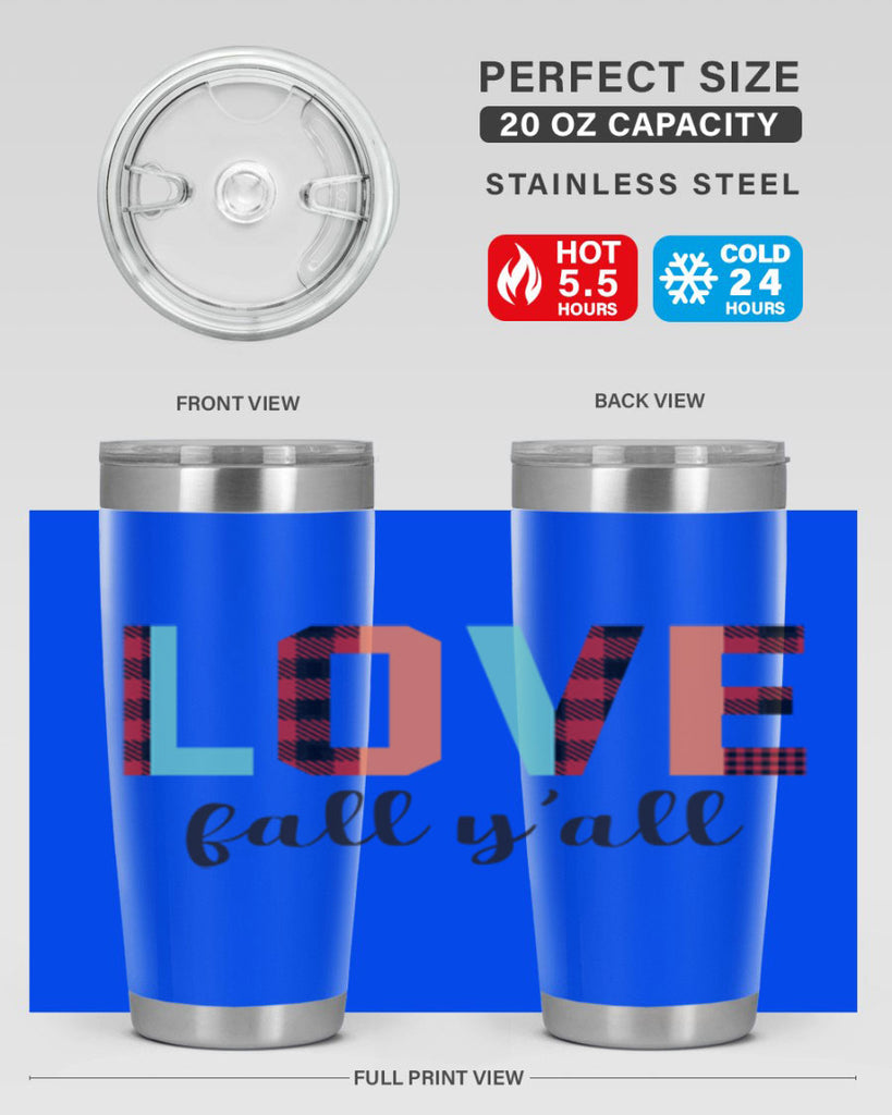 Love fall yall 411#- fall- Tumbler